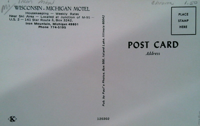 Wisconsin-Michigan Motel - Old Postcard (newer photo)